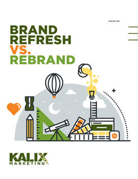 Brand Refresh vs. Rebrand?